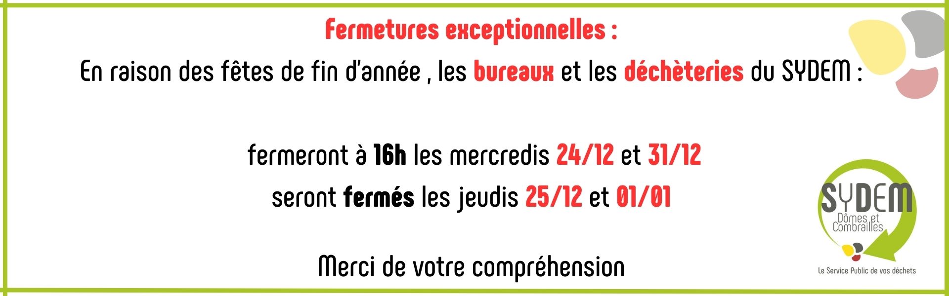 fermeture fêtes de fin d&rsquo;année 2025