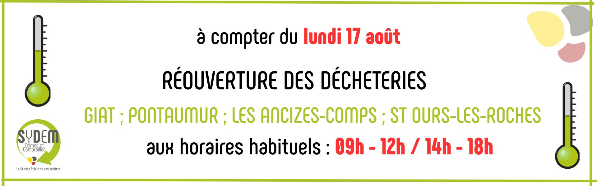 [ Ouverture déchèteries ]